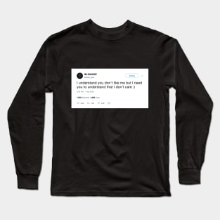 Savage Tweet Long Sleeve T-Shirt